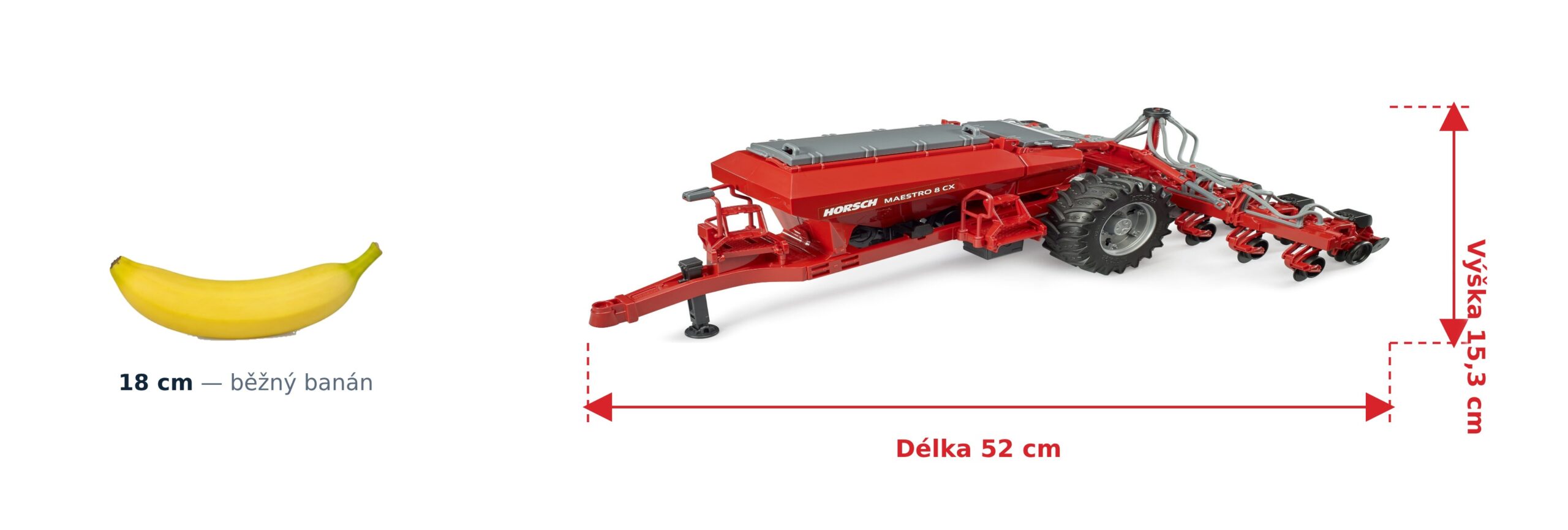 Secí stroj Horsch Maestro 8CX - Bruder 02037 2 Secí stroj Horsch Maestro 8CX - Bruder 02037 — skutečná velikost 52 × 37,4 × 15,3 cm, porovnání s banánem
